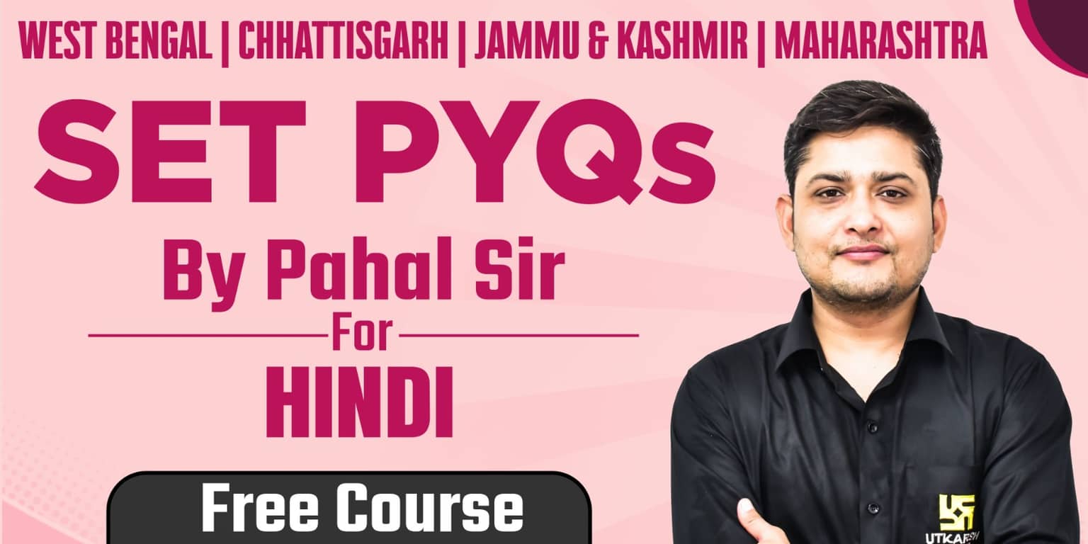Hindi SET PYQs Paper 2 by Pahal Sir (Free Course)