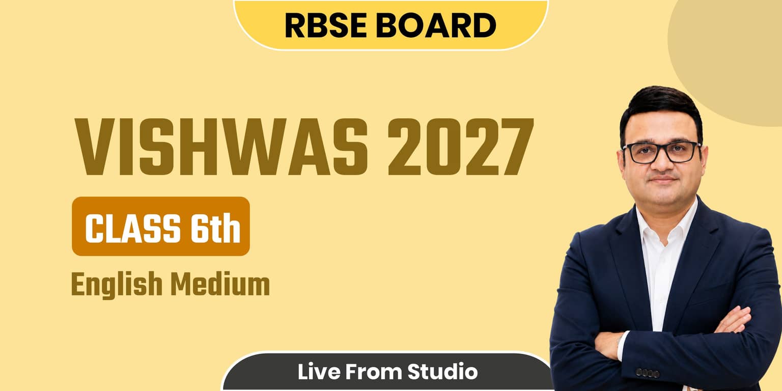 VISHWAS: RBSE CLASS 6TH (ENGLISH MEDIUM)