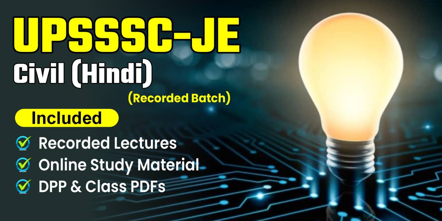 UPSSSC-JE Civil (Hindi) Recorded Batch