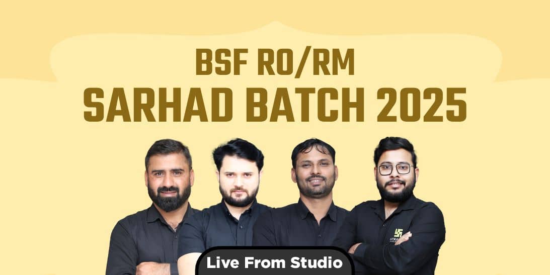 BSF RO/RM Sarhad Batch 2025 (From Studio)