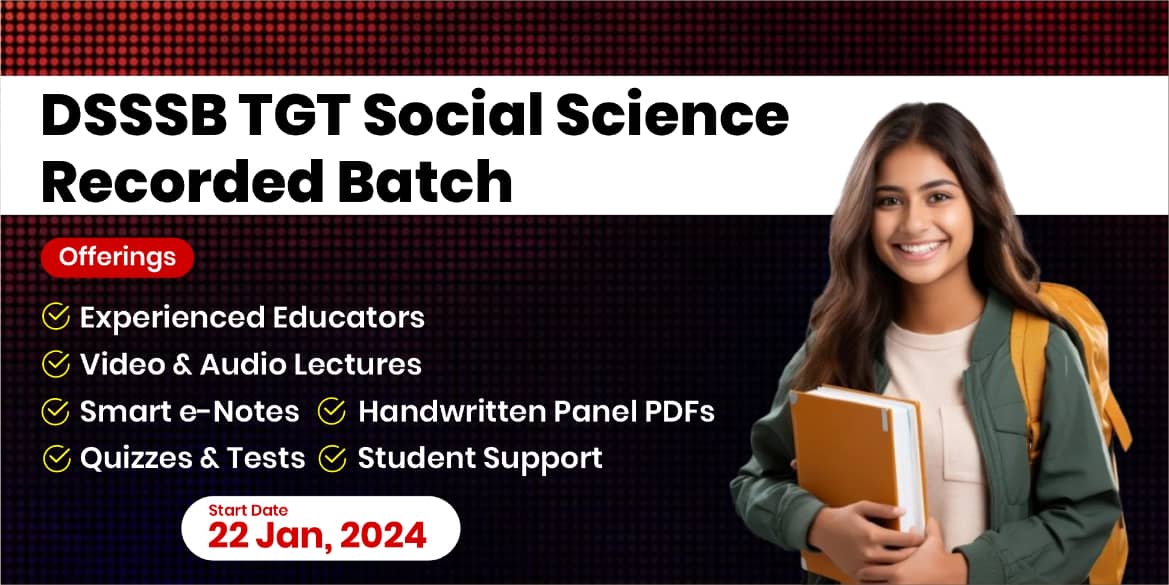 DSSSB TGT Social Science Recorded Batch