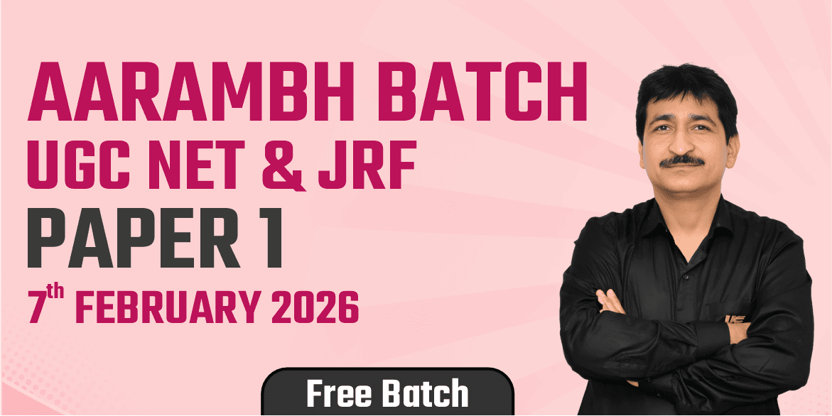 UGC NET/JRF Paper-1 Aarambh Free Batch