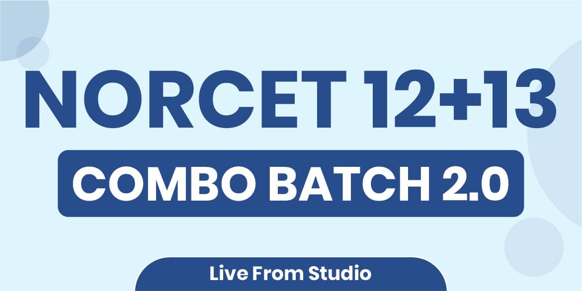 NORCET (12+13) Combo Batch 2.0