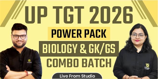 UP TGT Biology With GK/GS Combo Power Pack Complete Batch