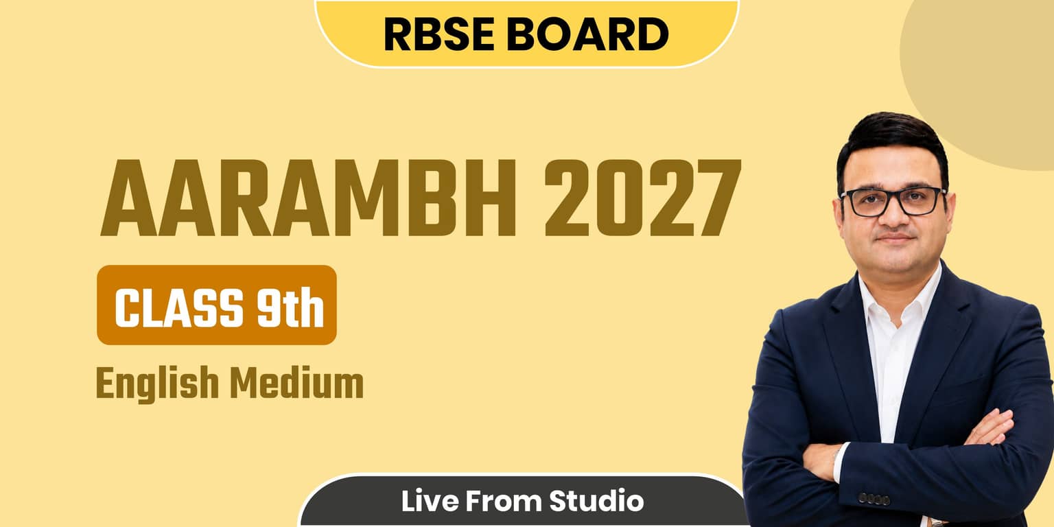 AARAMBH: RBSE CLASS 9TH (ENGLISH MEDIUM)