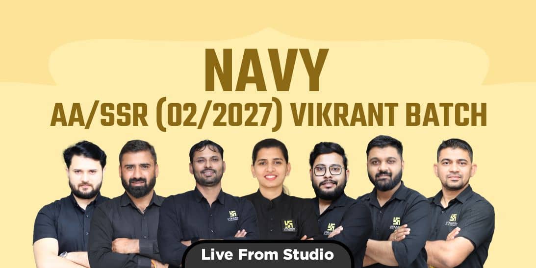 Navy AA/SSR (02/2027) Vikrant Batch (From Studio)