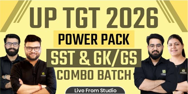UP TGT SST With GK/GS Combo Power Pack Complete Batch