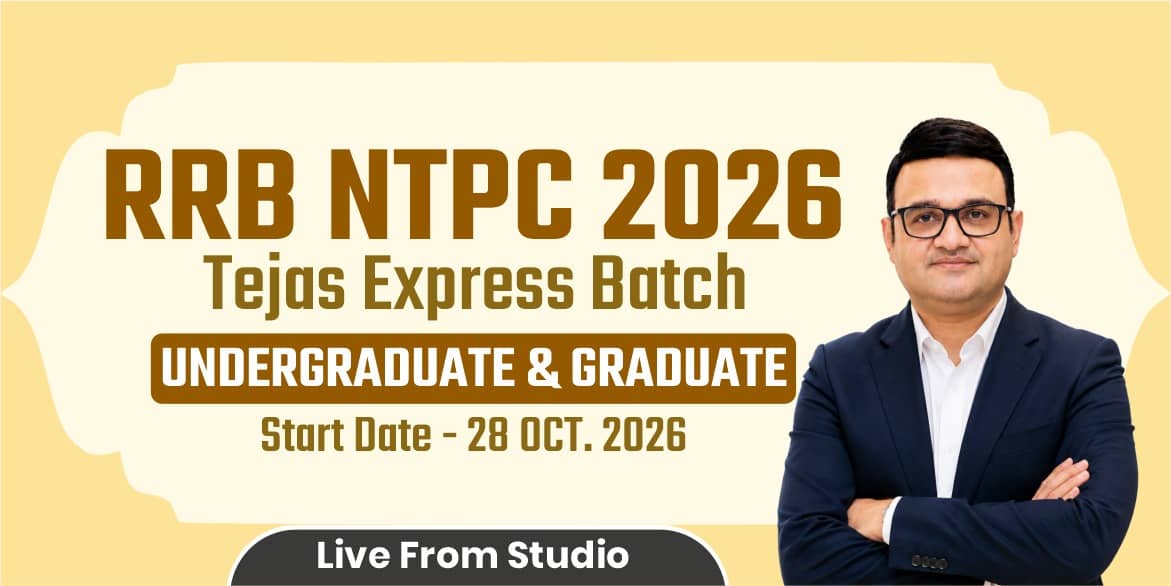 RRB NTPC 2026 Tejas Express Batch–Graduate  & Undergraduate(From Studio)