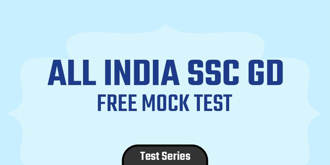 All India SSC GD Free Mock Test 