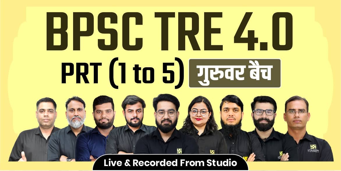 BPSC TRE 4.0 PRT (1 to 5) Guruvar Batch 2026 (From Studio)