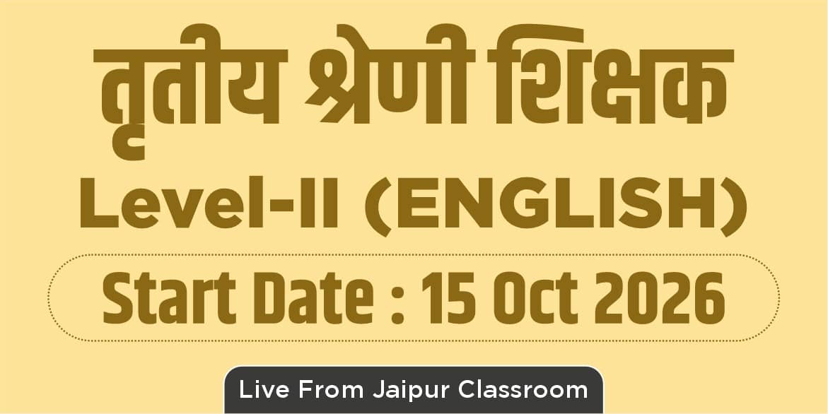 3rd Grade Teacher Level 2nd English Batch (From Jaipur Classroom)