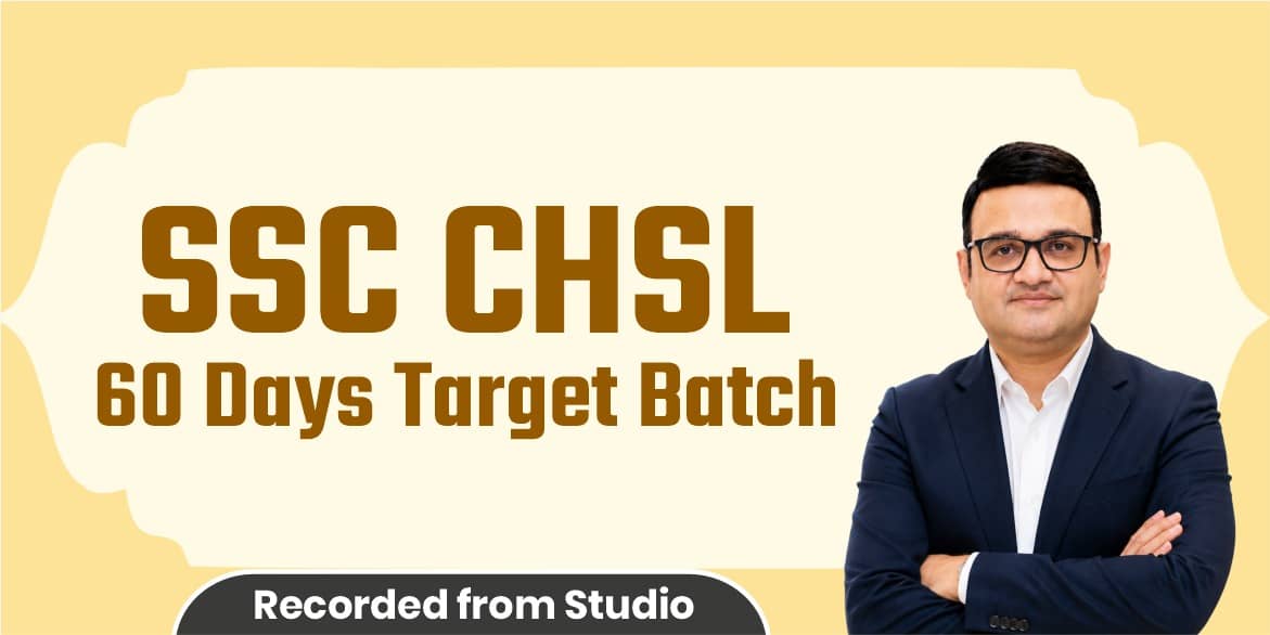 SSC CHSL 60 Days Target Batch (From Studio)