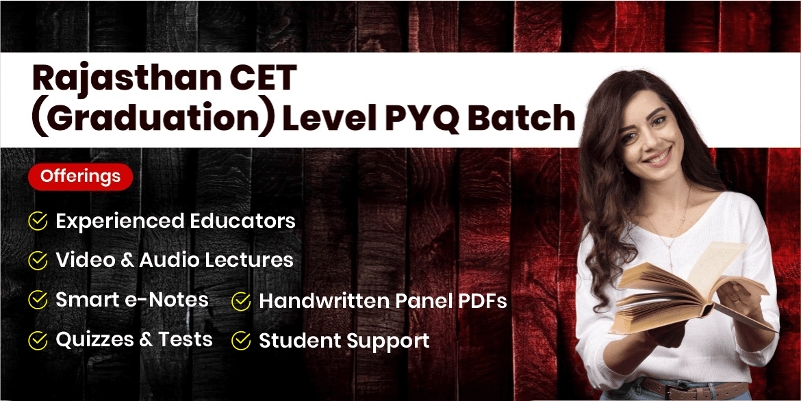 Rajasthan CET (Graduation) Level PYQ Batch