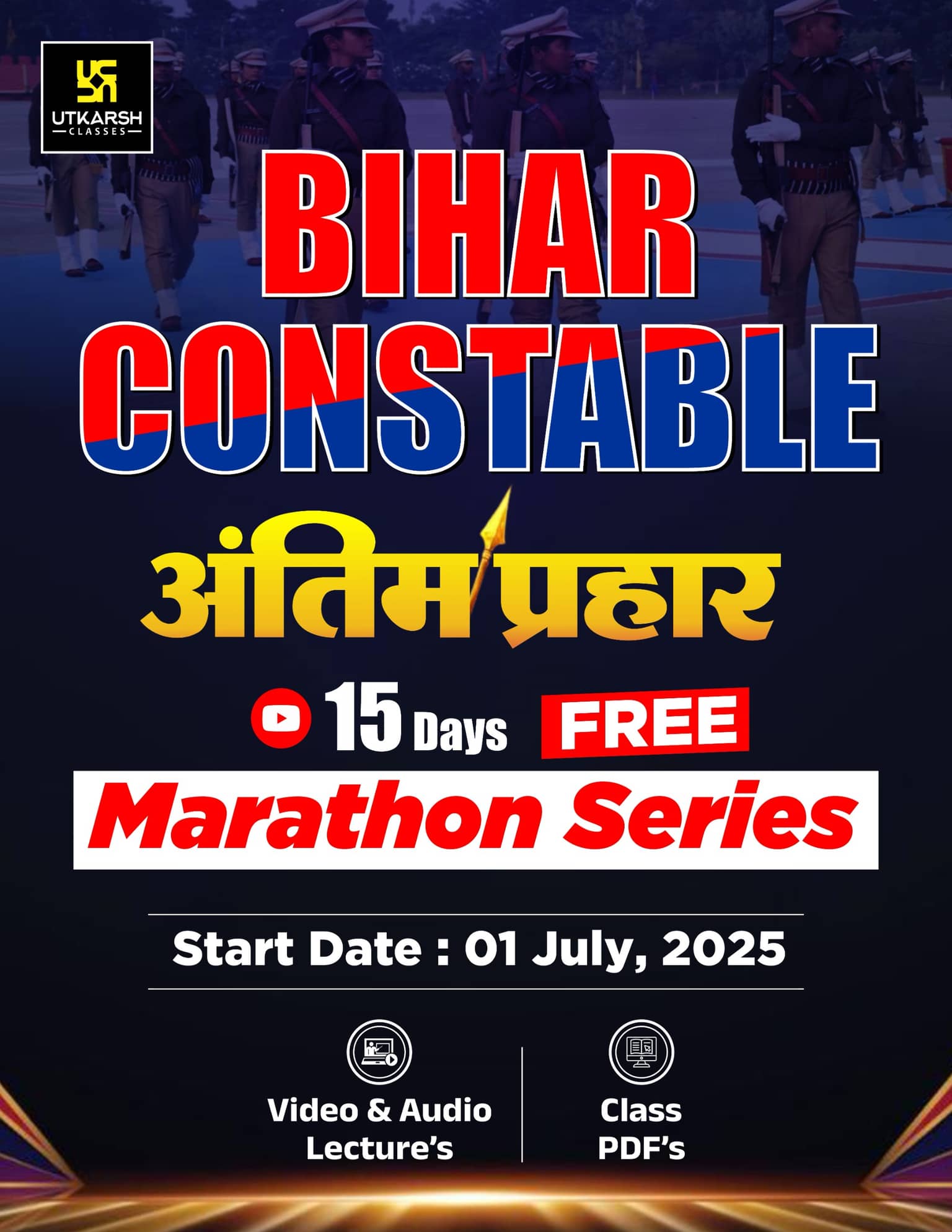 Bihar Constable (Antim Prahar) Batch