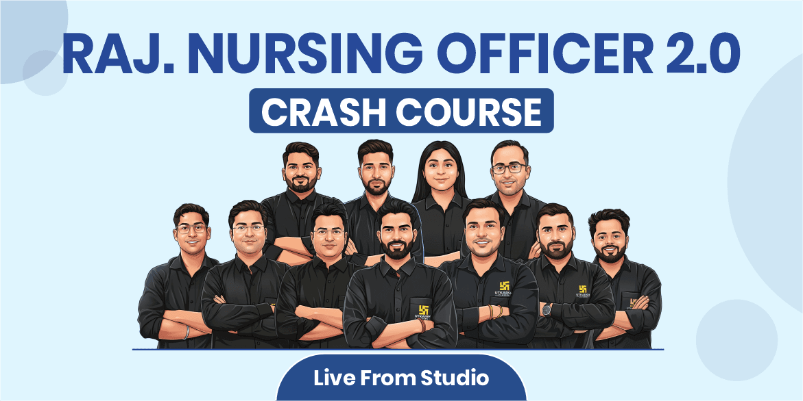 Rajasthan Nursing Officer 2.0 Crash Course (From Studio)