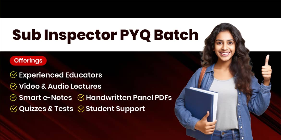 Sub Inspector PYQ Batch