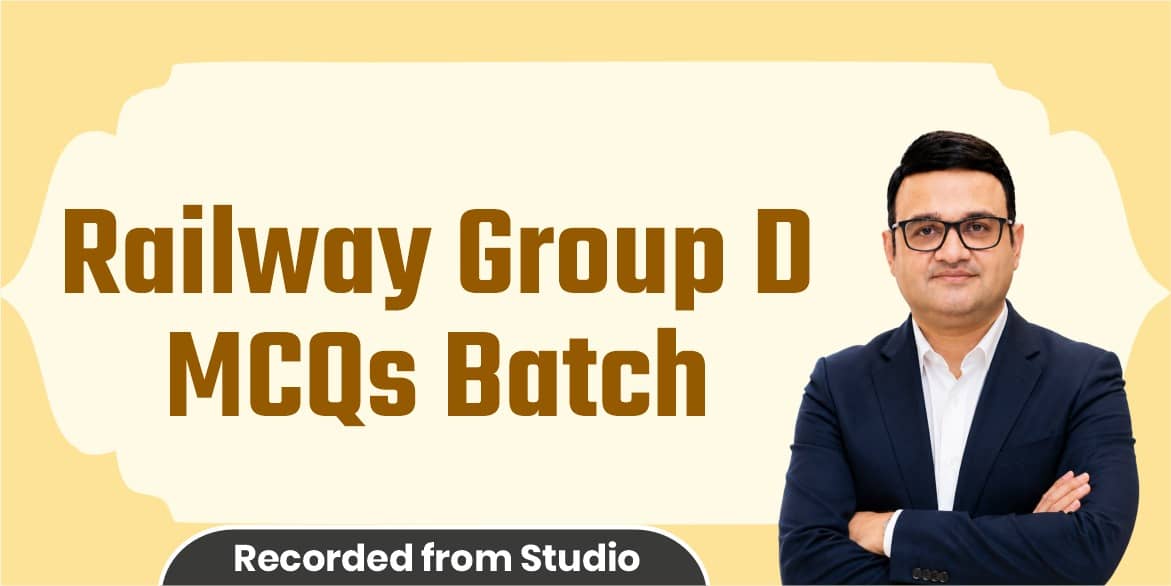 Railway Group D MCQs Batch (From Studio)