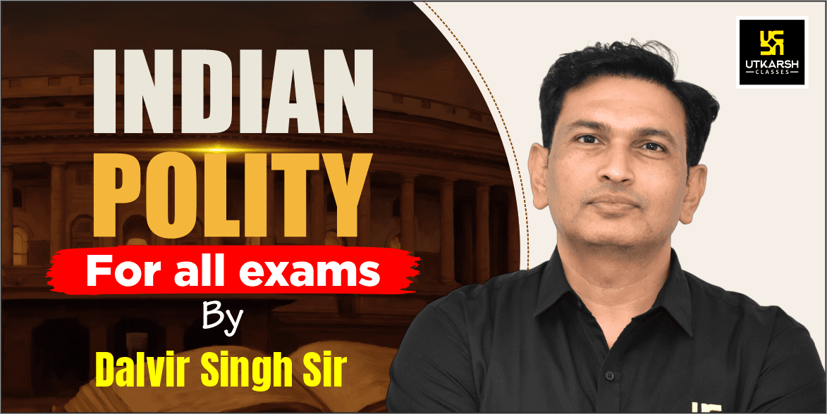 Indian Constitution & Polity by Dalvir Singh Sir