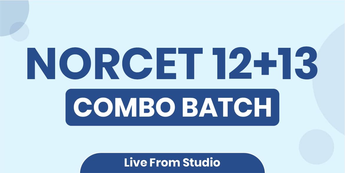 NORCET (12+13) Combo Batch