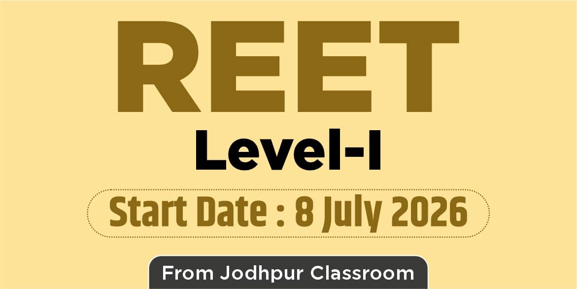 REET Level 1st Batch (From Jodhpur Classroom)