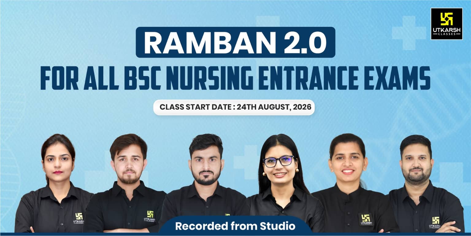 Ramban 2.0 for All B.Sc. Nursing Entrance Exams