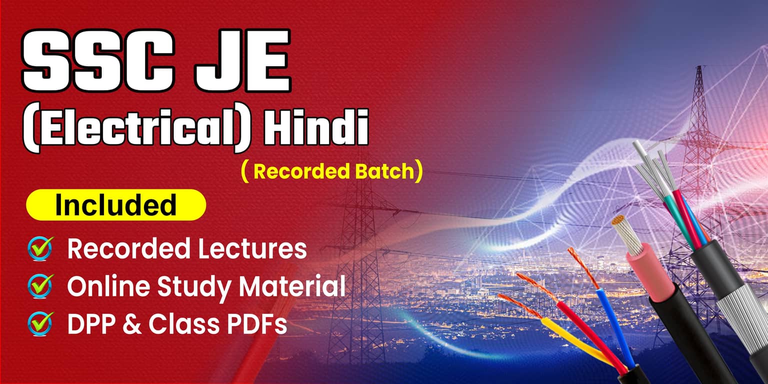 SSC-JE (Electrical) Hindi Medium Recorded Batch