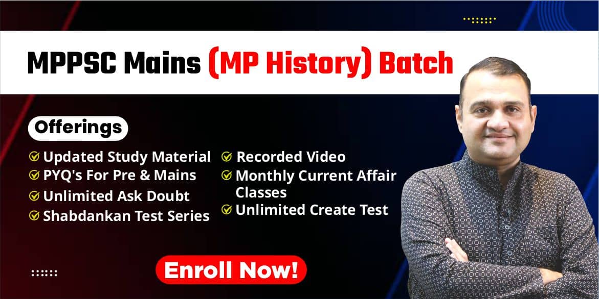 MPPSC Mains (MP History) Batch