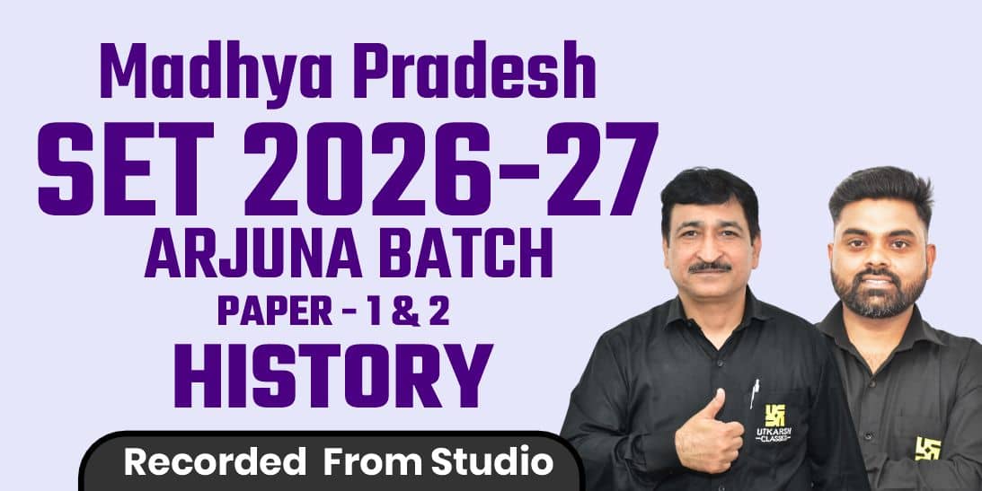 Madhya Pradesh SET Paper 1 & 2 (History) (Recorded From Studio)