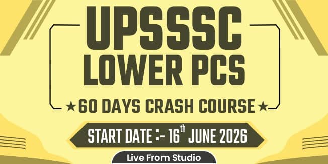 UPSSSC Lower PCS 2026 60 Days Crash Course (From Studio)