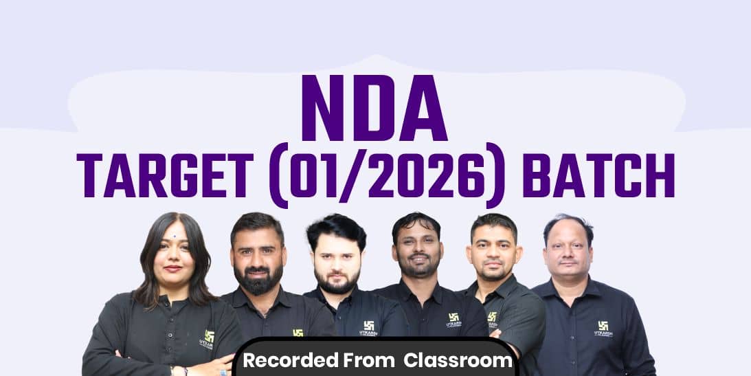 NDA Target (01/2026) Batch (Recorded From Jodhpur Classroom)