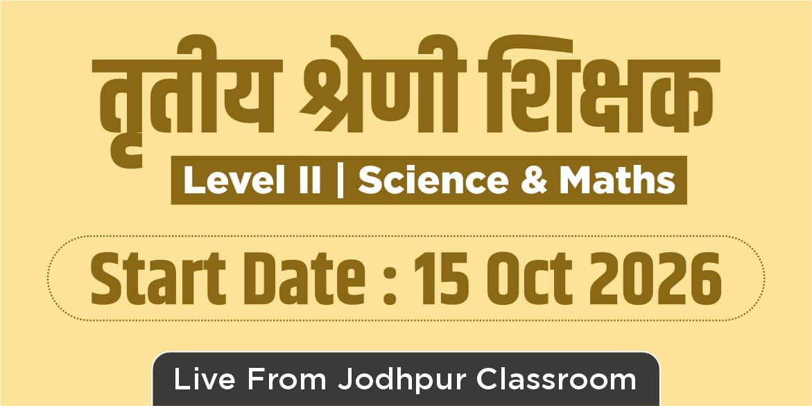 3rd Grade Teacher Level 2nd Science Maths Batch (From Jodhpur Classroom)