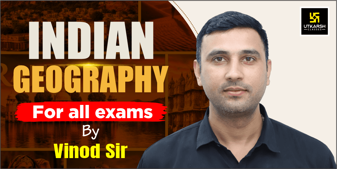 Indian Geography by Vinod Sir