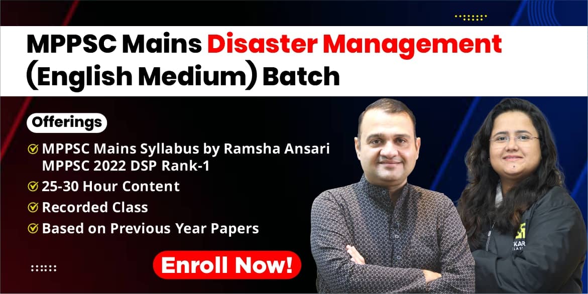 MPPSC Mains Disaster Management (English Medium) Batch