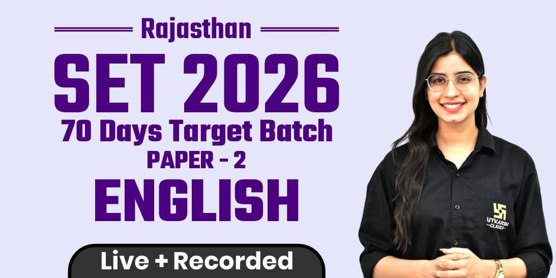 Rajasthan SET 2026 Paper 2 (English) 50 Hours Revision Batch