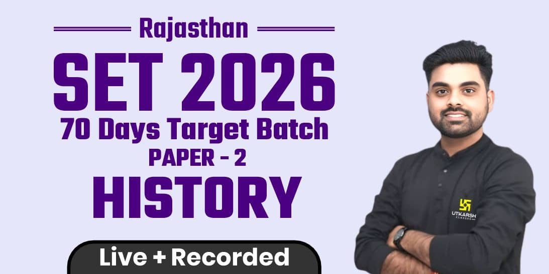 Rajasthan SET 2026 Paper 2 (History) 50 Hours Revision Batch