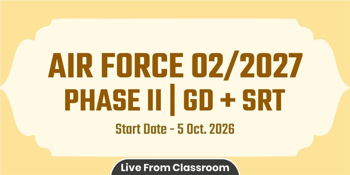 Air Force Phase-II (02/2027) Batch (From Jodhpur Classroom) 