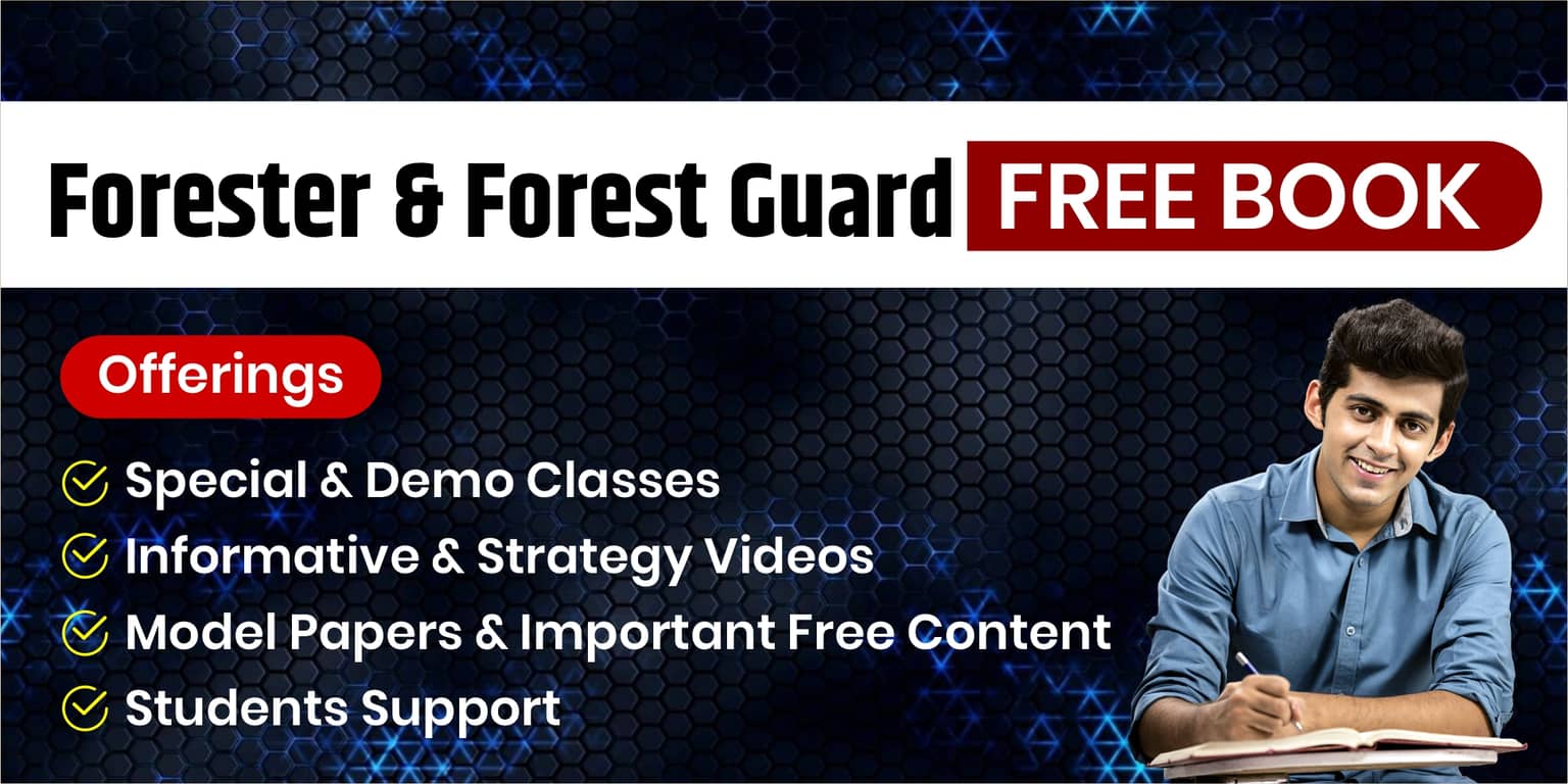 Introduction of Forester and Forest Guard (वनपाल व वनरक्षक) Course