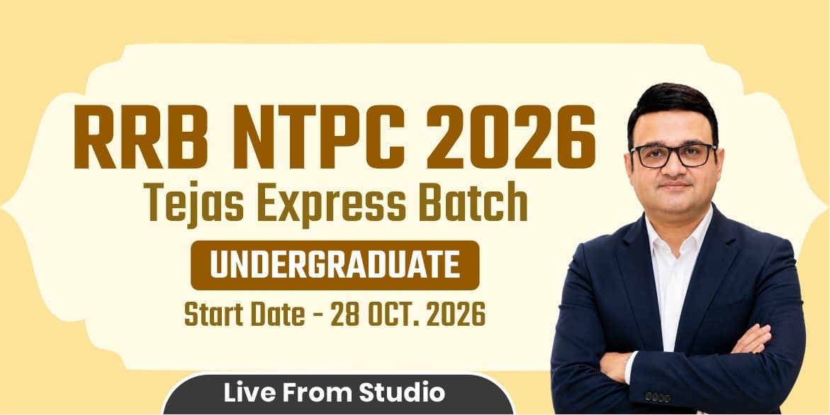 RRB NTPC Undergraduate  2026 Tejas Express Batch (From Studio)