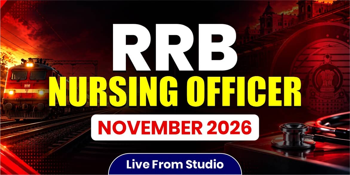 RRB Nursing Officer November 2026 MCQs Batch