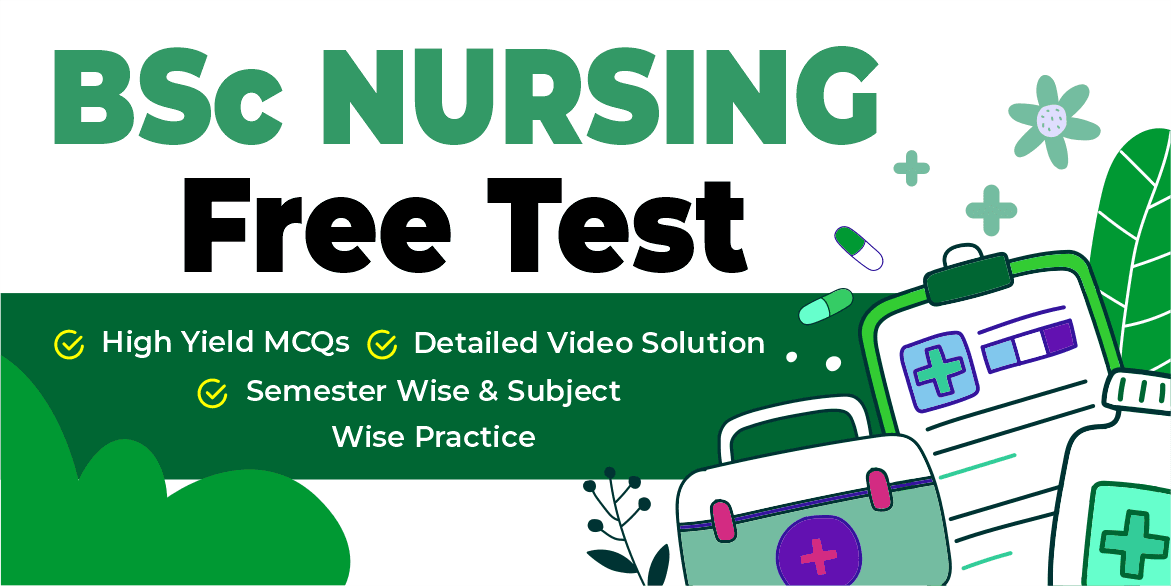 B.Sc Nursing Free Mock Test