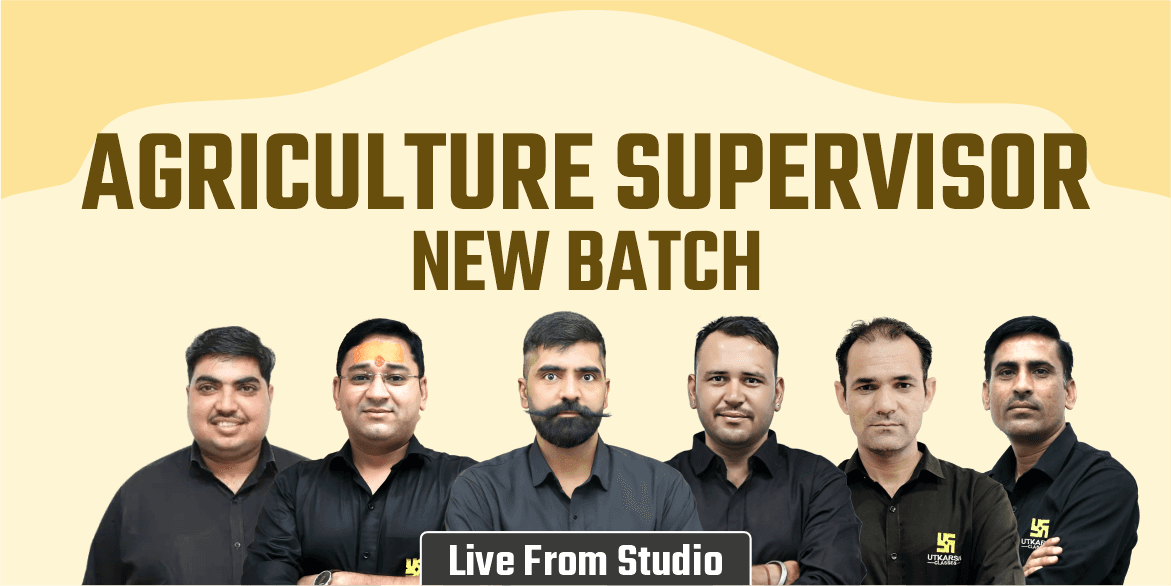 Agriculture Supervisor Selection Batch (From Studio)