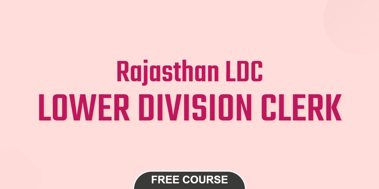 Rajasthan LDC Free Course
