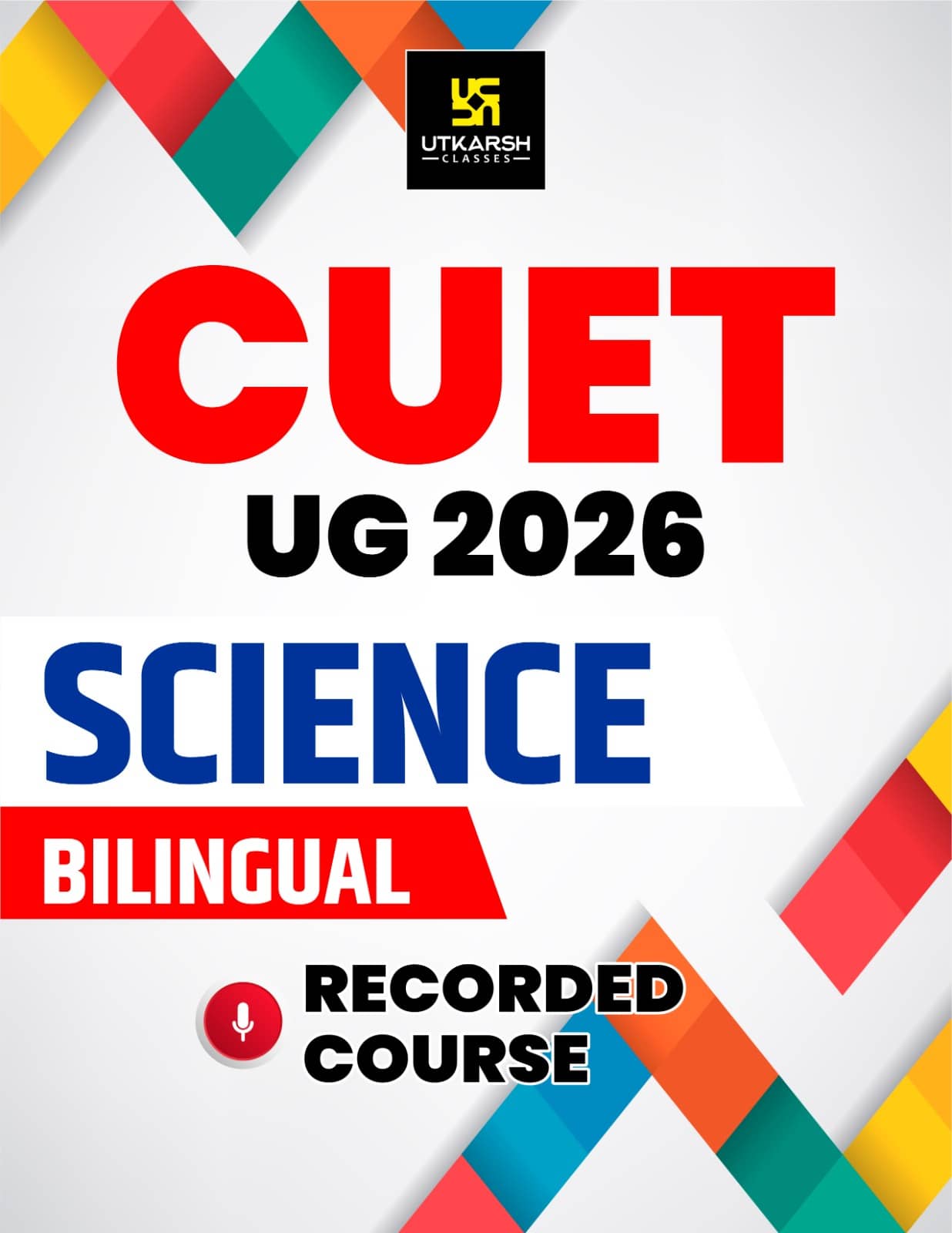 CUET UG: SCIENCE (BILINGUAL)