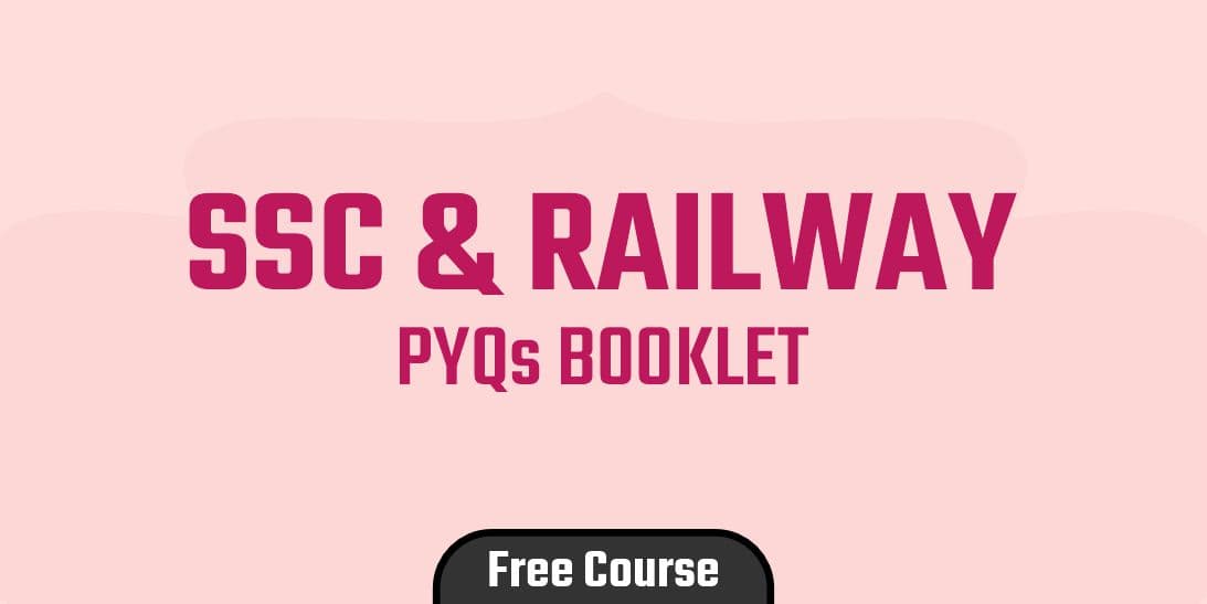 SSC & Railway Exam PYPs Booklet