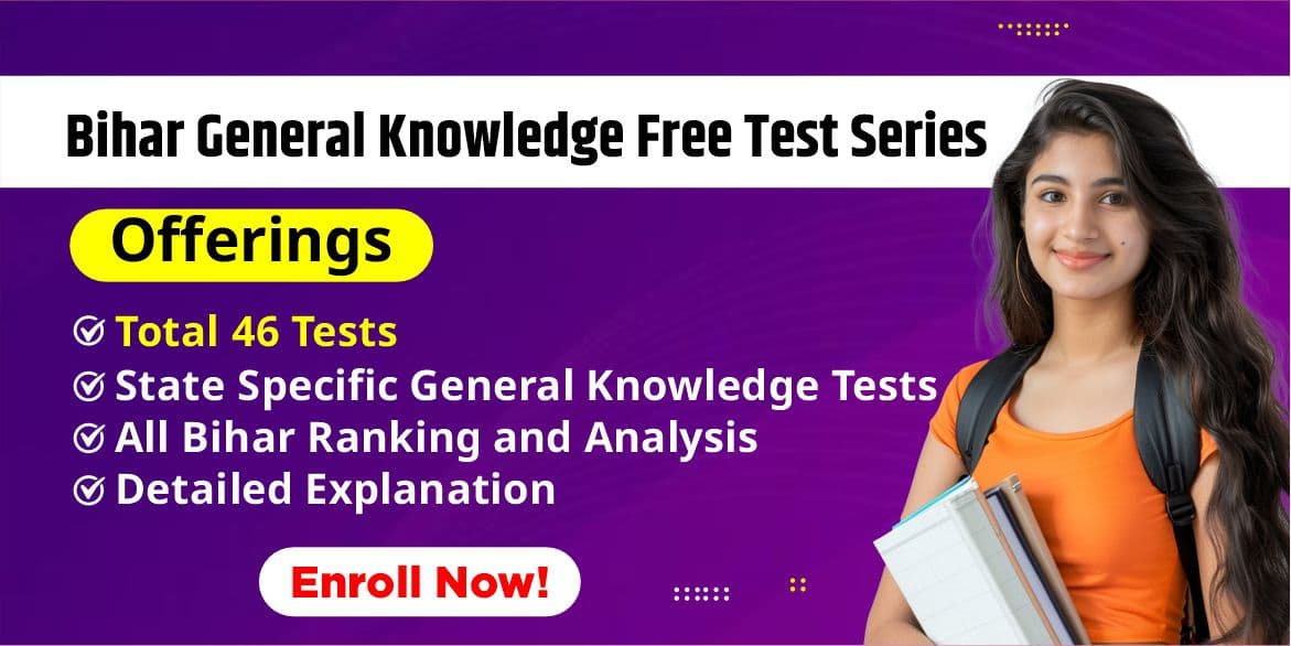 Bihar General Knowledge Free Test Series