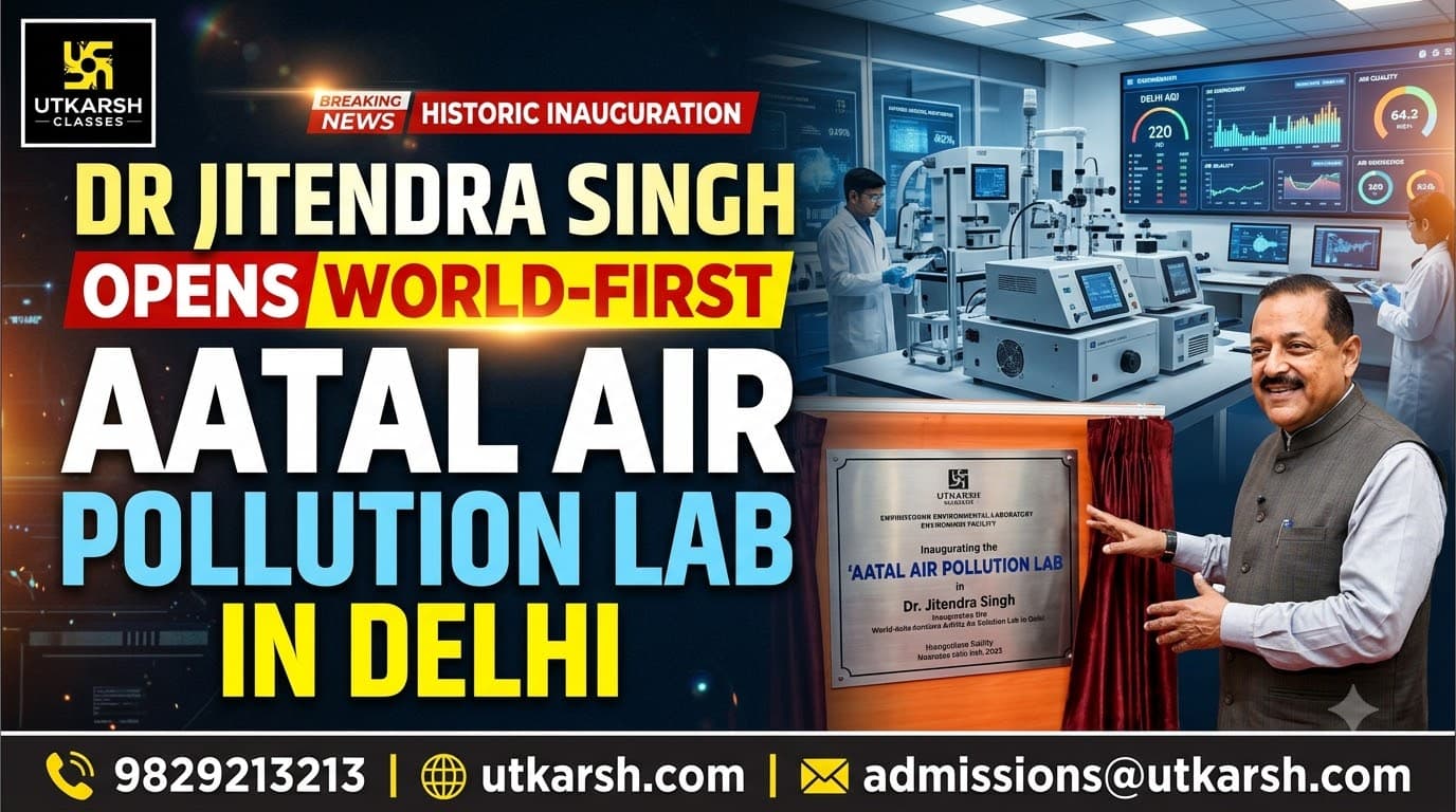 Dr Jitendra Singh Opens World-First AATAL Air Pollution Lab in Delhi