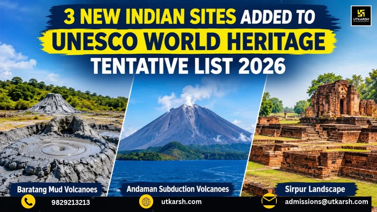 3 New Indian Sites Added to UNESCO World Heritage Tentative List 2026