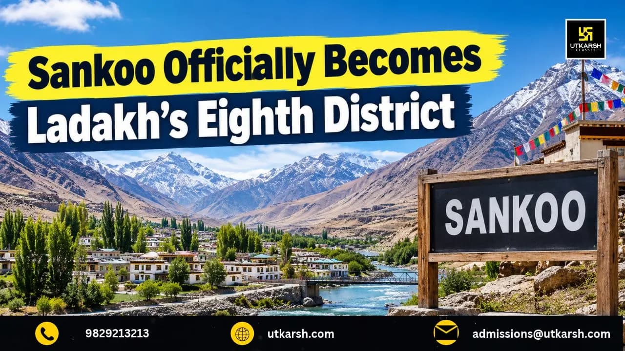Sankoo Officially Becomes Ladakh’s Eighth District Kumar