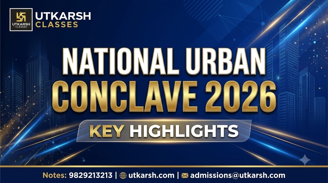 National Urban Conclave 2026: Key Highlights