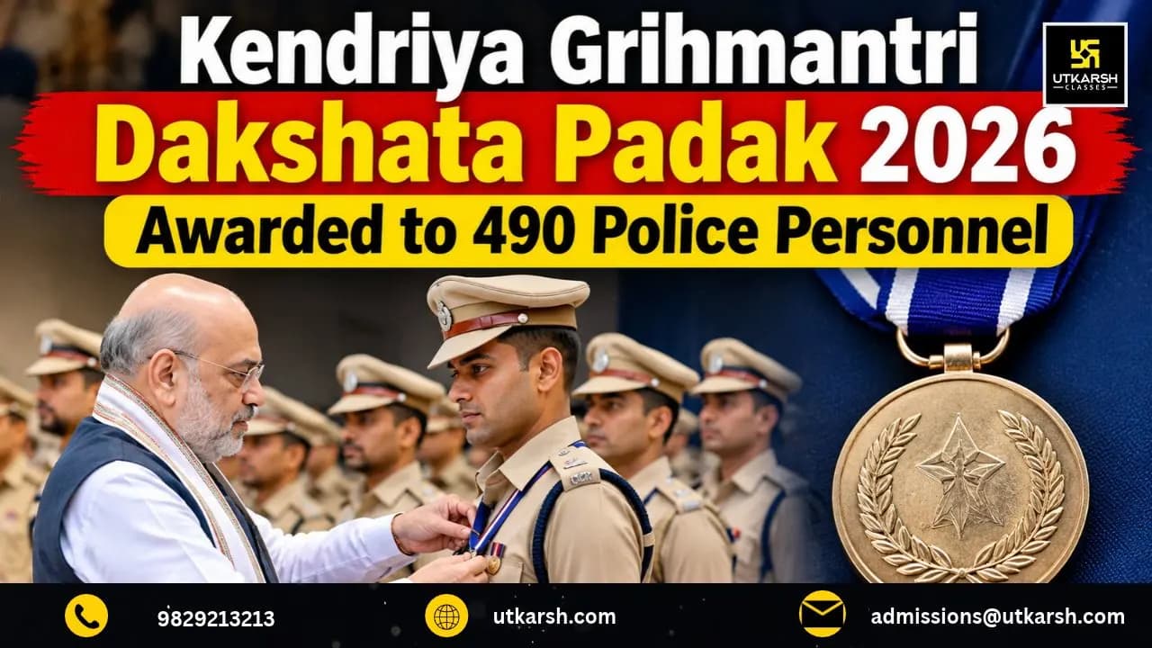 Kendriya Grihmantri Dakshata Padak 2026 Awarded to 490 Police Personnel